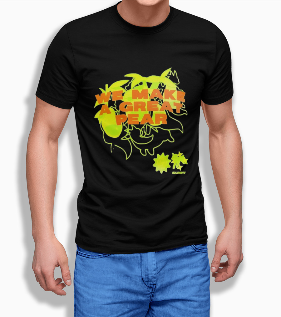 We Make A Great Pear 90s Neon T-Shirt