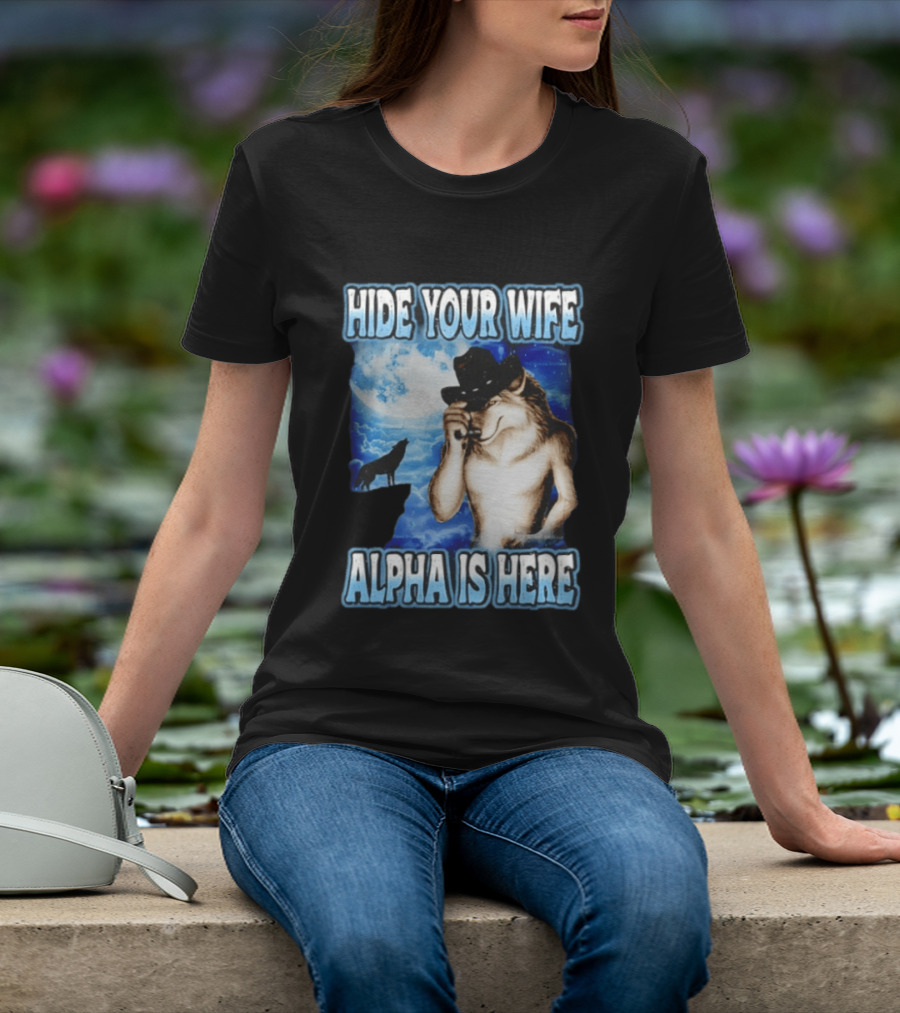Hide Your Wife Alpha Wolf Cowboy Under Moonlight T-Shirt
