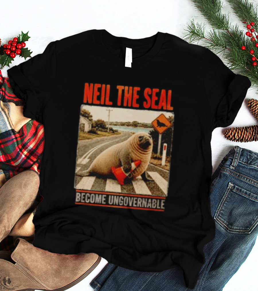 Neil The Seal Become Ungovernable Traffic Cone Road Crossing T-Shirt