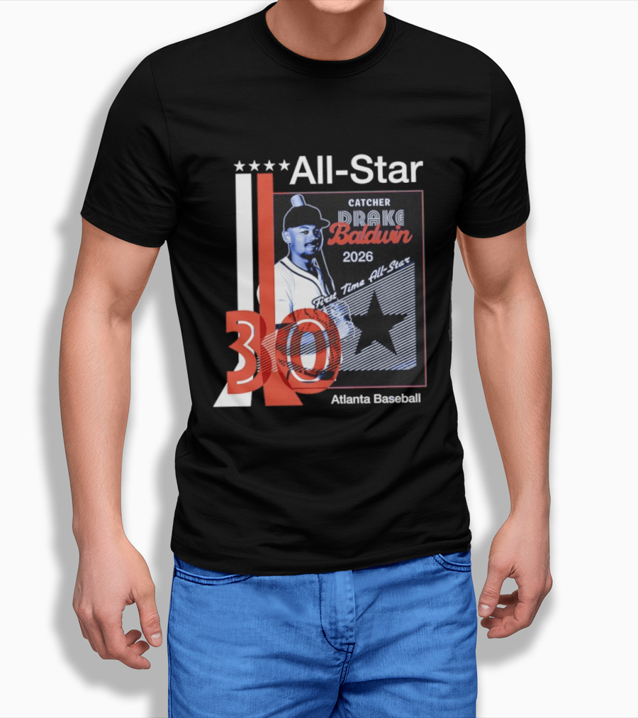 Drake Baldwin 30 Catcher Atlanta Braves 2026 First Time MLB All Star T-Shirt
