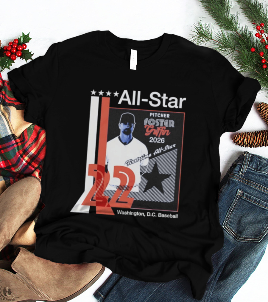 Foster Griffin 2026 First Time All Star Pitcher Washington D.C. Baseball 22 T-Shirt