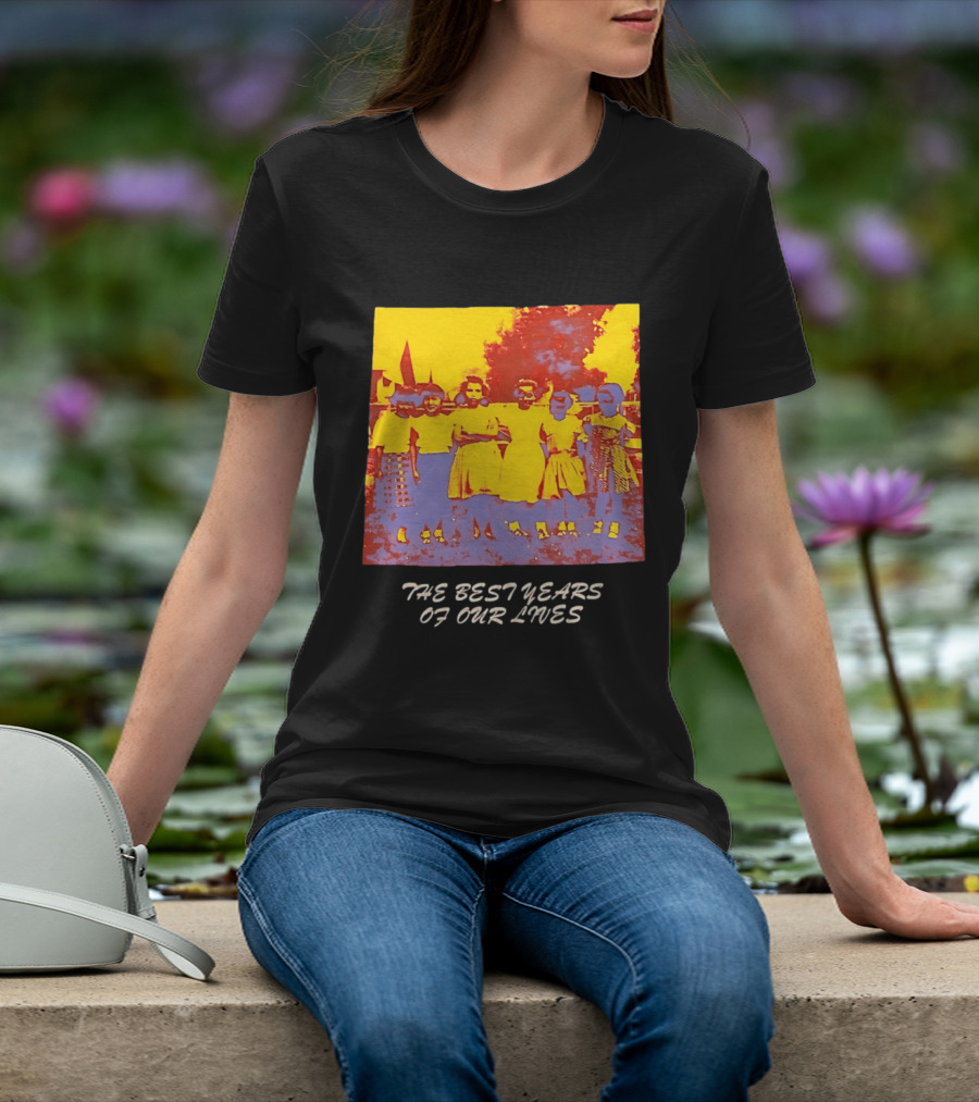 The Best Years Of Our Lives Retro Style Group Photo T-Shirt