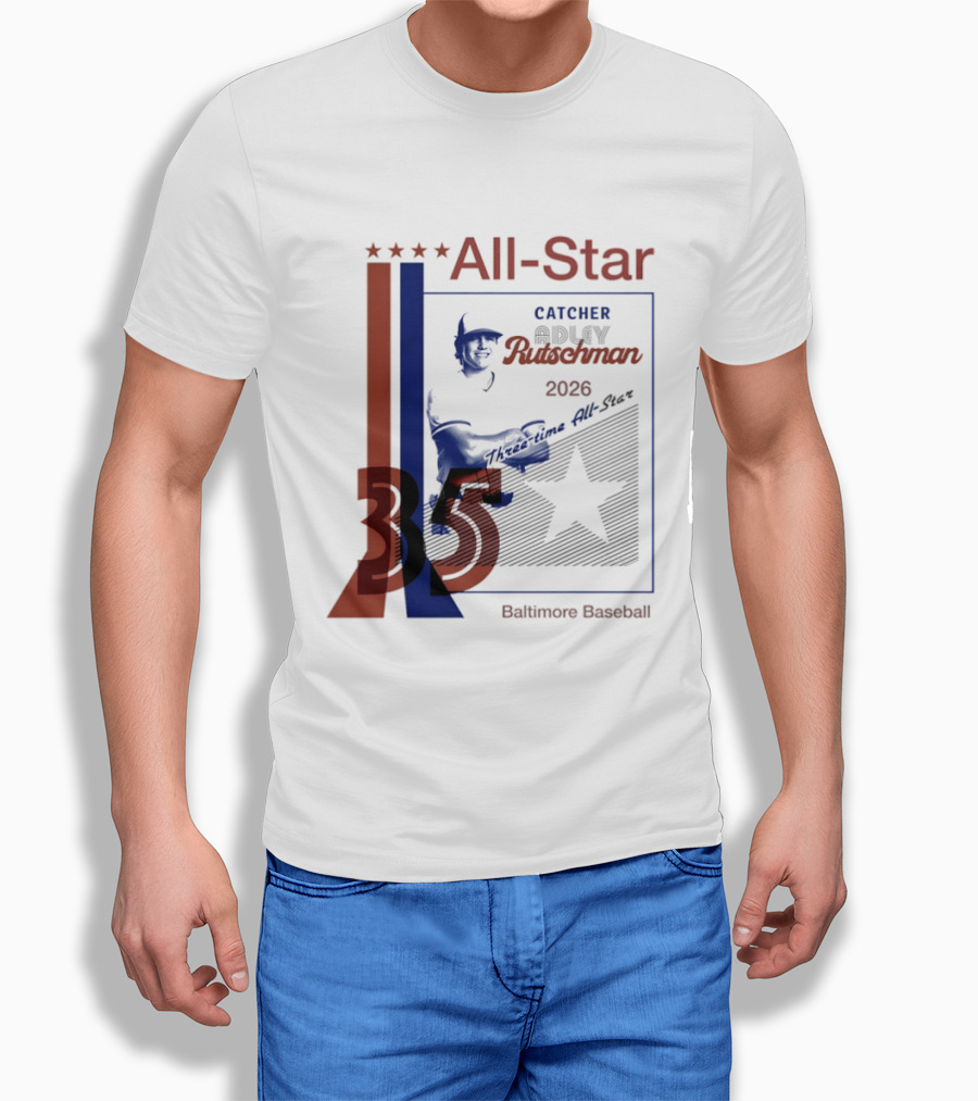 Adley Rutschman Three Time MLB All Star Catcher 2026 Baltimore Baseball 35 T-Shirt