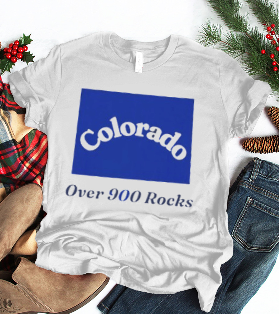 Colorado Over 900 Rocks Geology Nature Humor Celebration Stone Enthusiasts T-Shirt