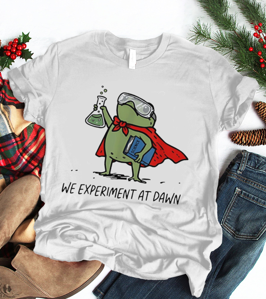 Heroic Science Frog We Experiment At Dawn With Lab Beaker And Book T-Shirt