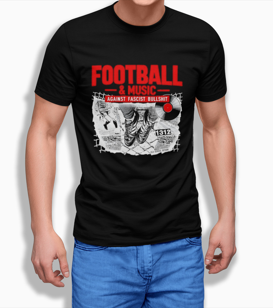 Football And Music Against Fascist Bullshit Vinyl Record 1312 T-Shirt