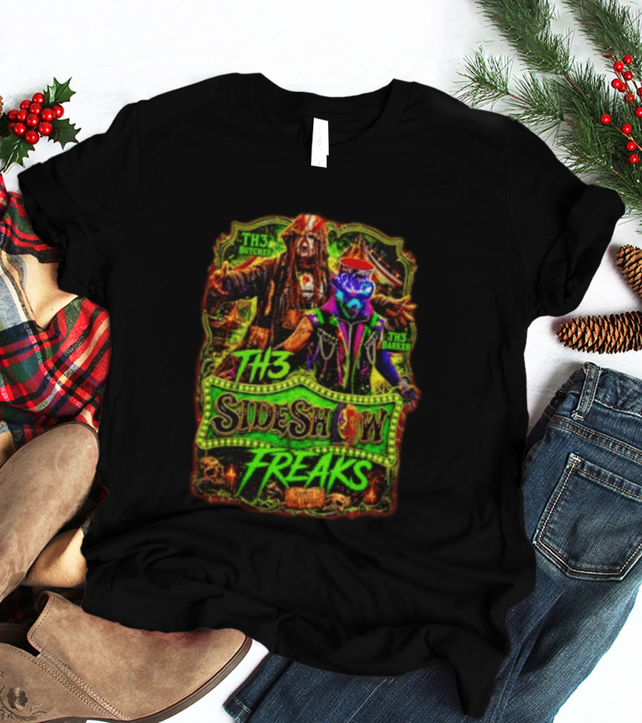 TH3 Sideshow Freaks Butcher Barker Admit The Freaks Carnival Horror T-Shirt