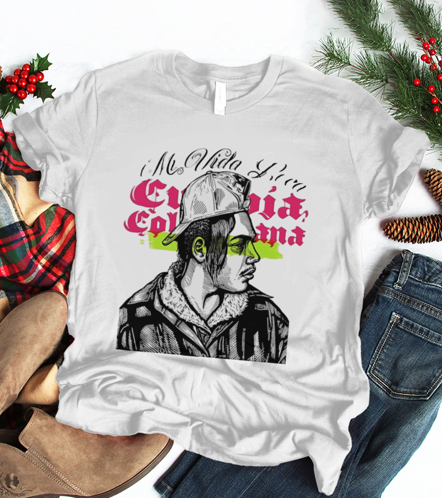 Mi Vida Loca Cultura Colombiana Urban Chicano Streetwear T-Shirt