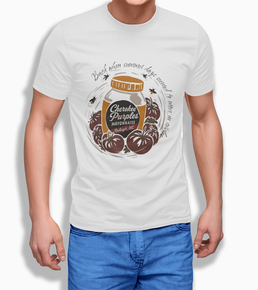 Cherokee Purples Mayonnaise Back When Summer Days Seemed To Move In Circles Tomatoes Jar T-Shirt