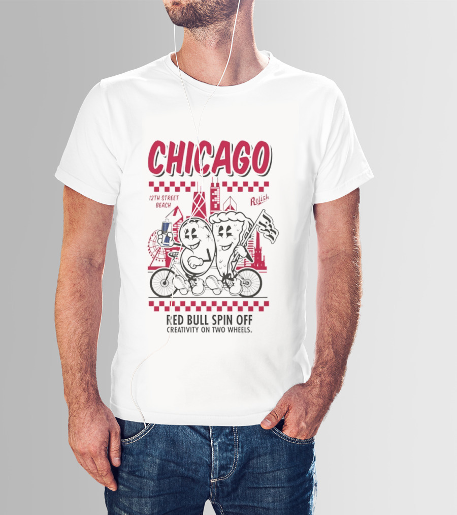 Chicago 12th Street Beach Red Bull Spin Off Creativity On Two Wheels Relish T-Shirt