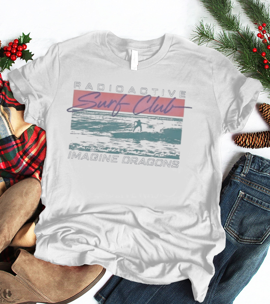 Radioactive Surf Club Imagine Dragons Beach Style Retro Aesthetic T-Shirt