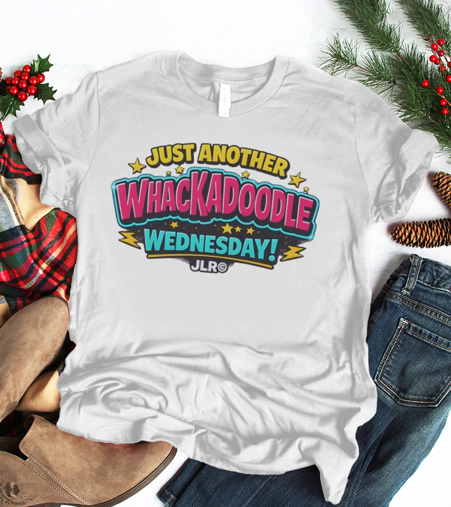 Just Another Whackadoodle Wednesday JLR Stars Fun T-Shirt