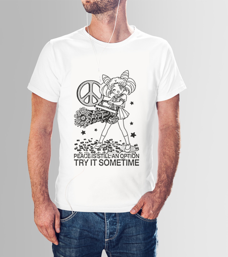 Sailor Moon Peace Sign Option Try It Sometime Anime Manga T-Shirt