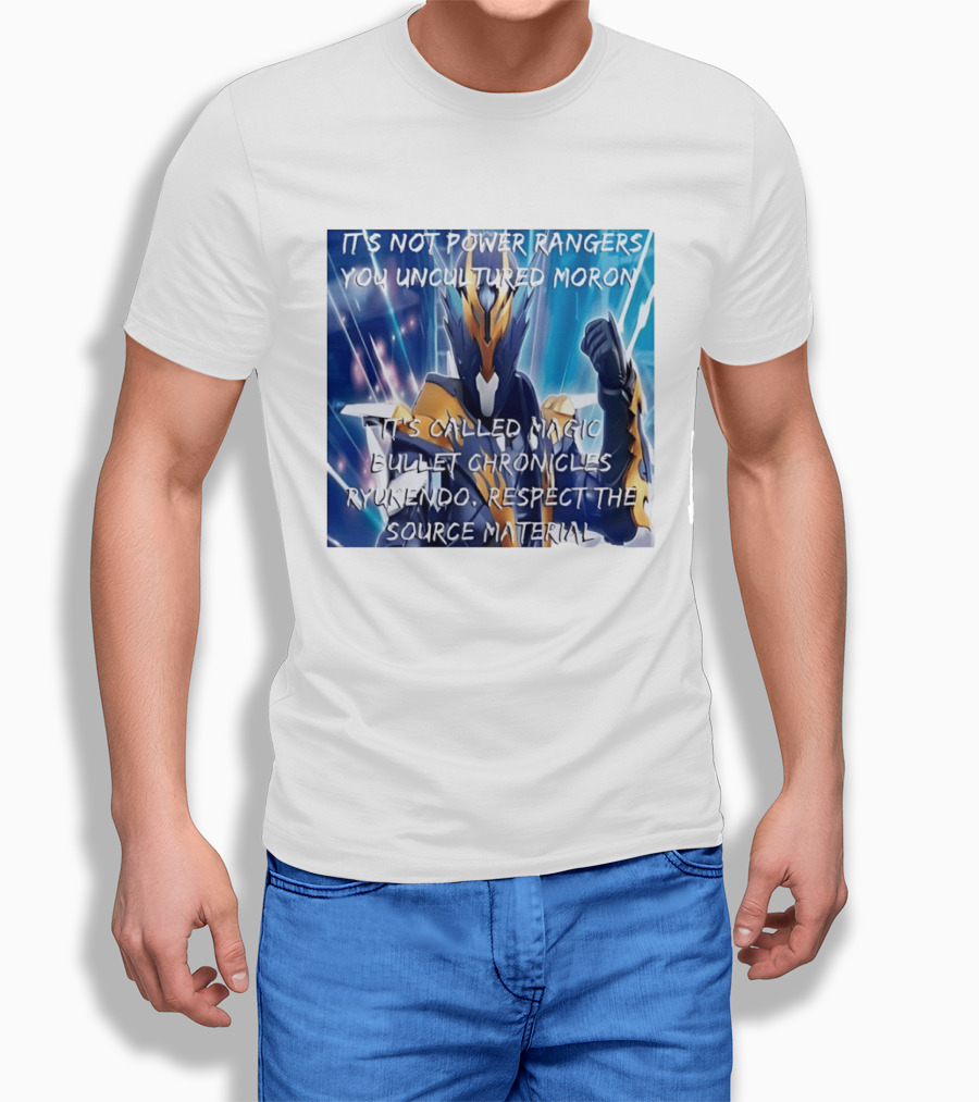 Magic Bullet Chronicles Ryukendo Not Power Rangers Respect The Source Material T-Shirt