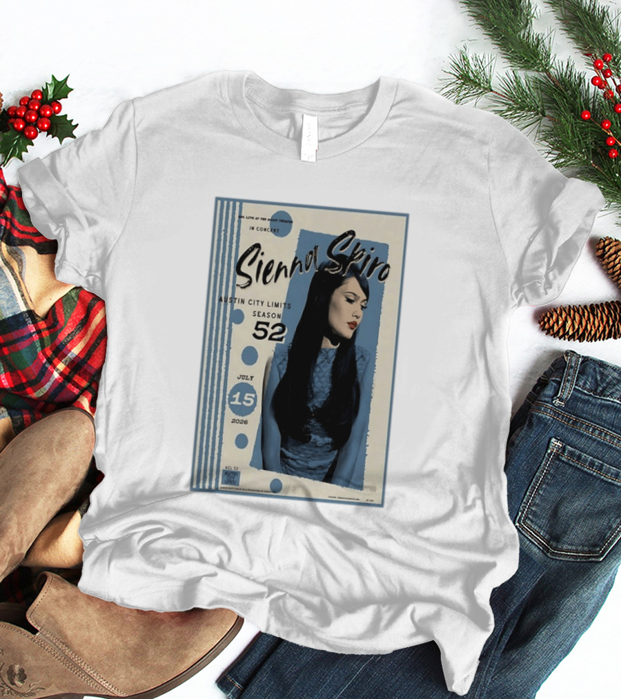 Sienna Spiro Live At The Roxy Theatre Austin City Limits Season 52 July 15 2026 T-Shirt