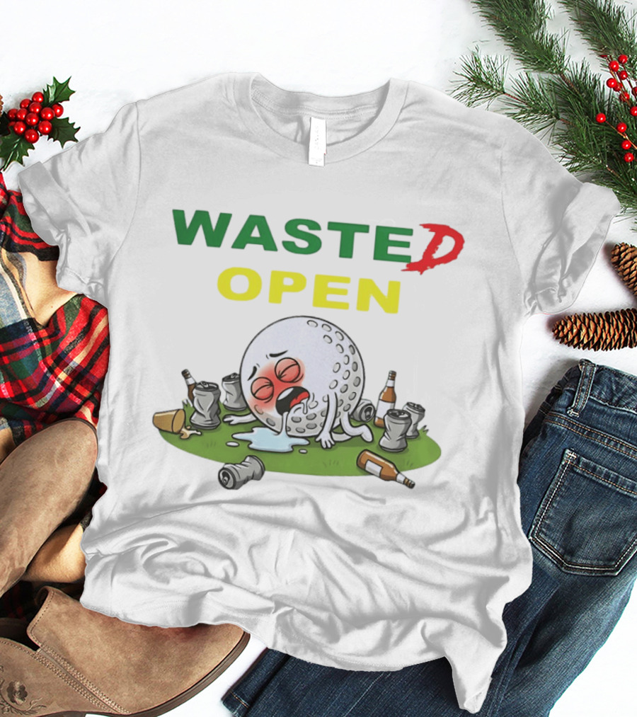 Wasted Open Funny Golf Ball Drinking Party Cans And Bottles T-Shirt