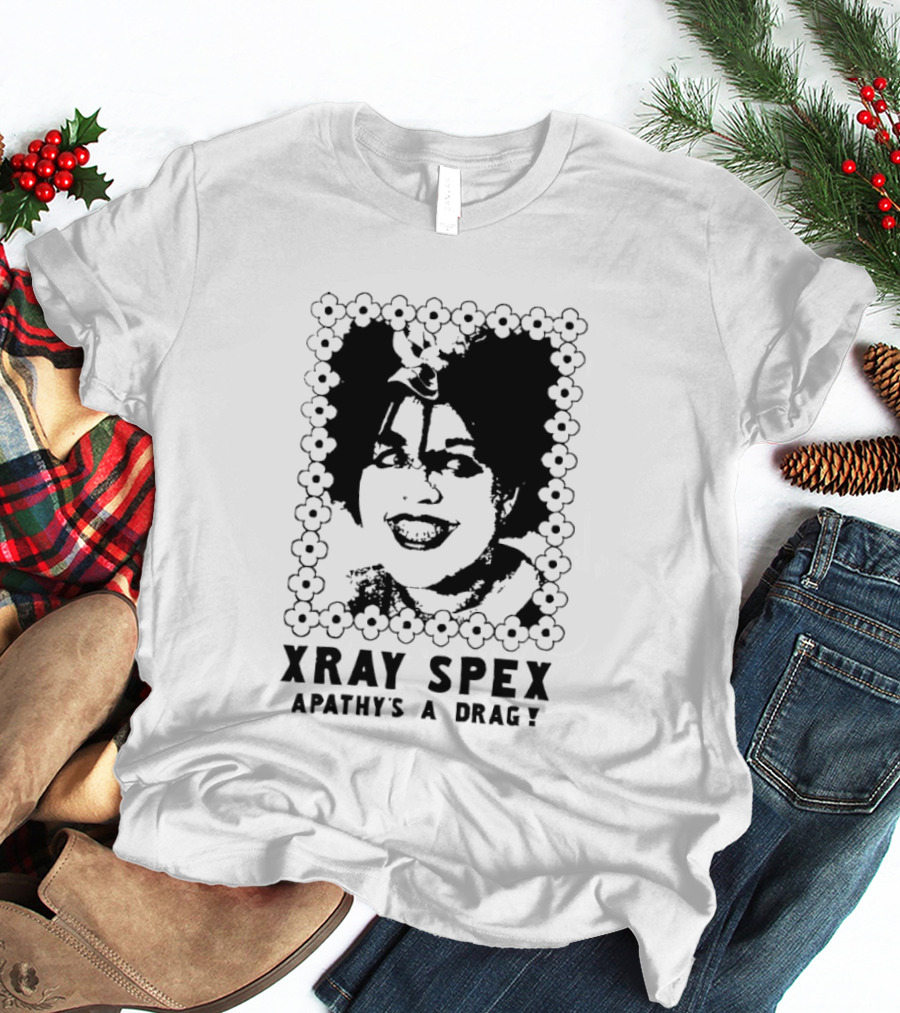 X Ray Spex Apathy's A Drag Poly Styrene Iconic Punk T-Shirt
