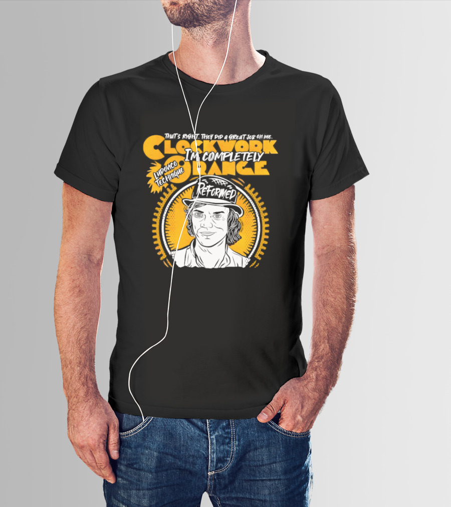 Work Orange Ludovico Technique Alex DeLarge Reformed Iconic Film T-Shirt