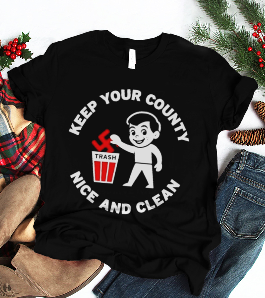 Keep Your County Nice And Clean Trash Swastika T-Shirt