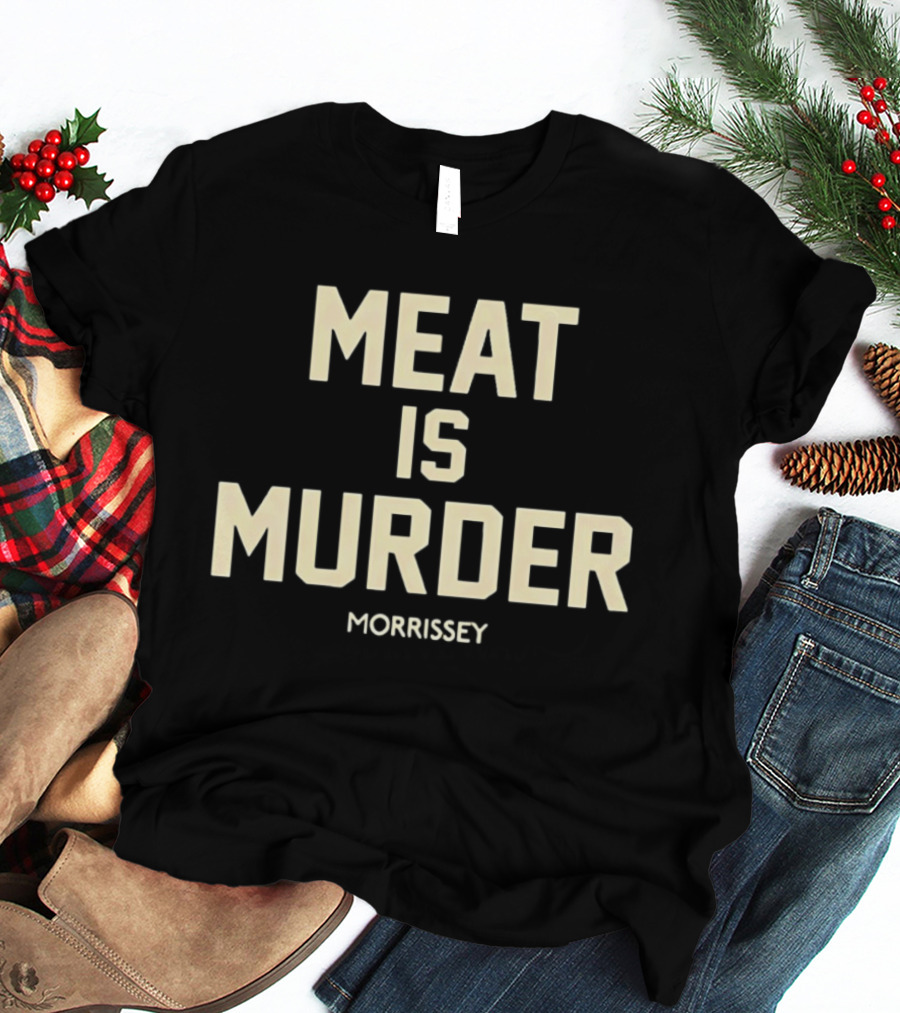 Meat Is Murder Morrissey The Smiths Alternative Rock T-Shirt