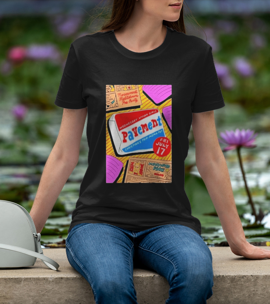 Pavement Vivian Girls At Mosswood Meltdown Pre Party Oakland July 17 2026 T-Shirt