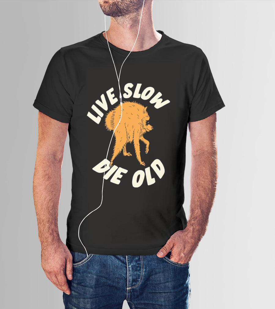 Live Slow Die Old Jimothy Raccoon T-Shirt