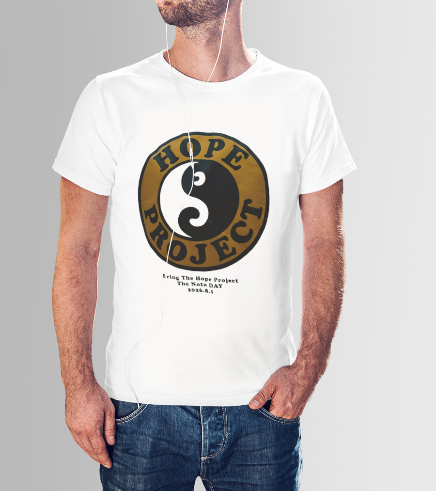 Hope Project Yin Yang Bring The Noto Day 202681 Charity T-Shirt