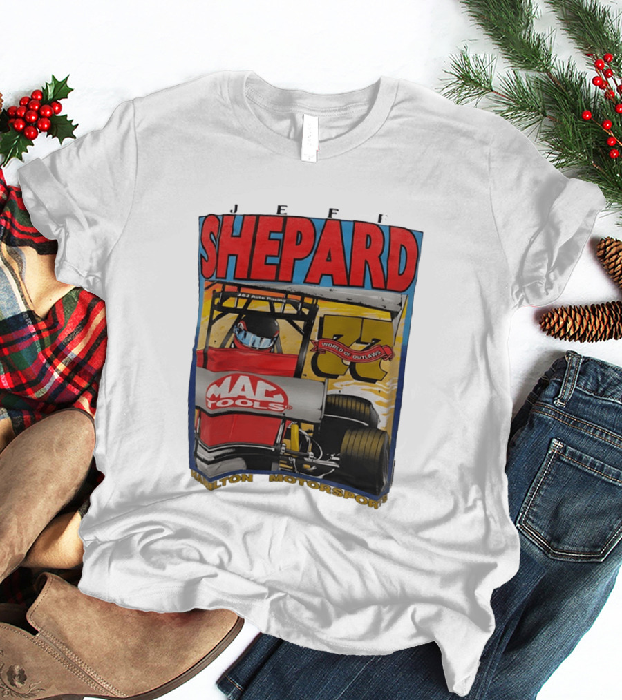 Jeff Shepard Mac Tools World Of Outlaws Racing Hamilton Motorsports T-Shirt