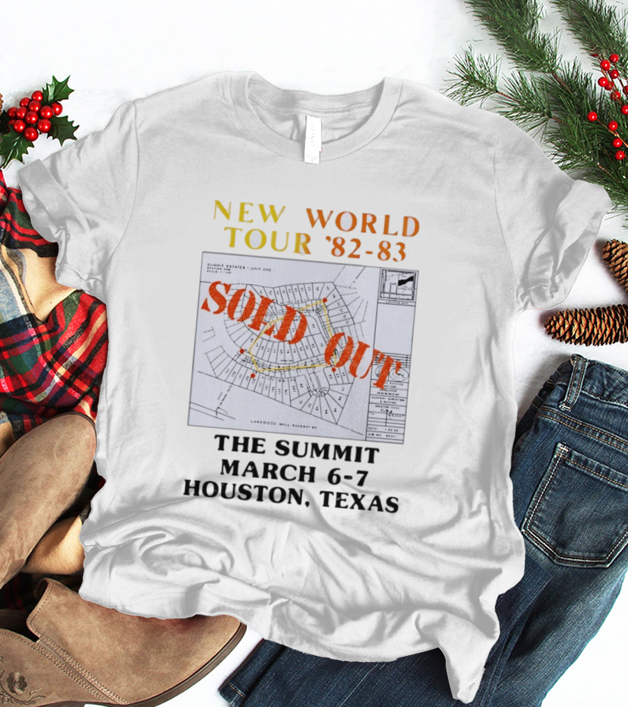 New World Tour '82 83 Sold Out The Summit March 6 7 Houston Texas T-Shirt