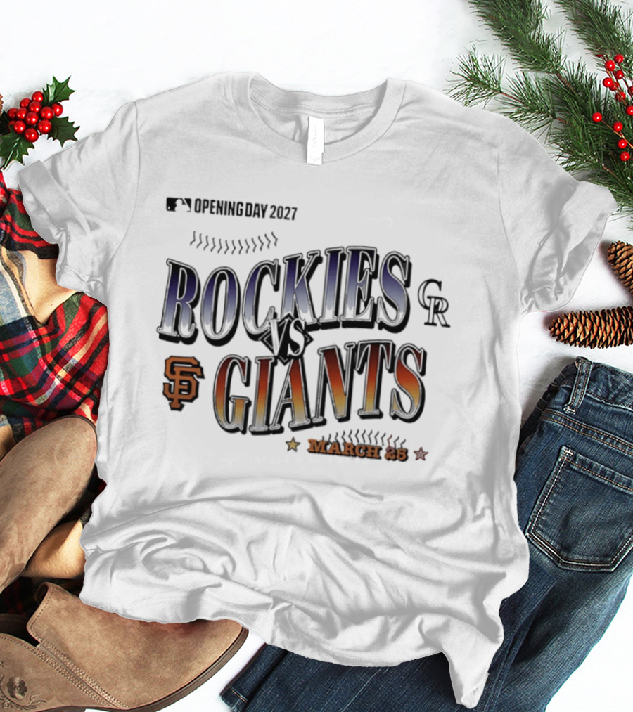 Rockies Vs Giants Opening Day 2027 March 25 Baseball Matchup T-Shirt