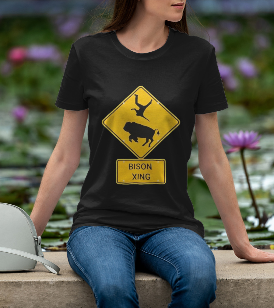 Bison Xing Road Sign With Pedestrian Warning T-Shirt