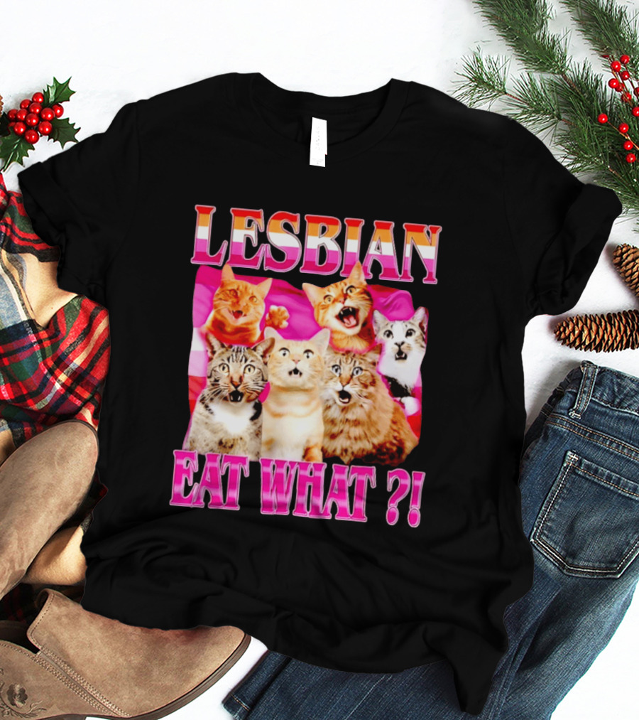 Lesbian Eat What Cats Meme Pride Flag Cats T-Shirt