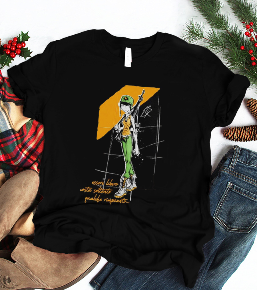 Essere Libero Costa Soltanto Qualche Rimpianto Army Girl With Rifle And Green Hat T-Shirt