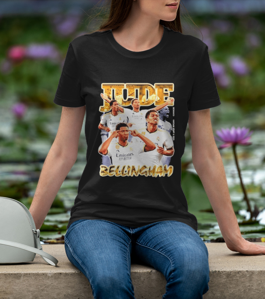 Jude Bellingham Real Madrid Emirates Fly Better T-Shirt