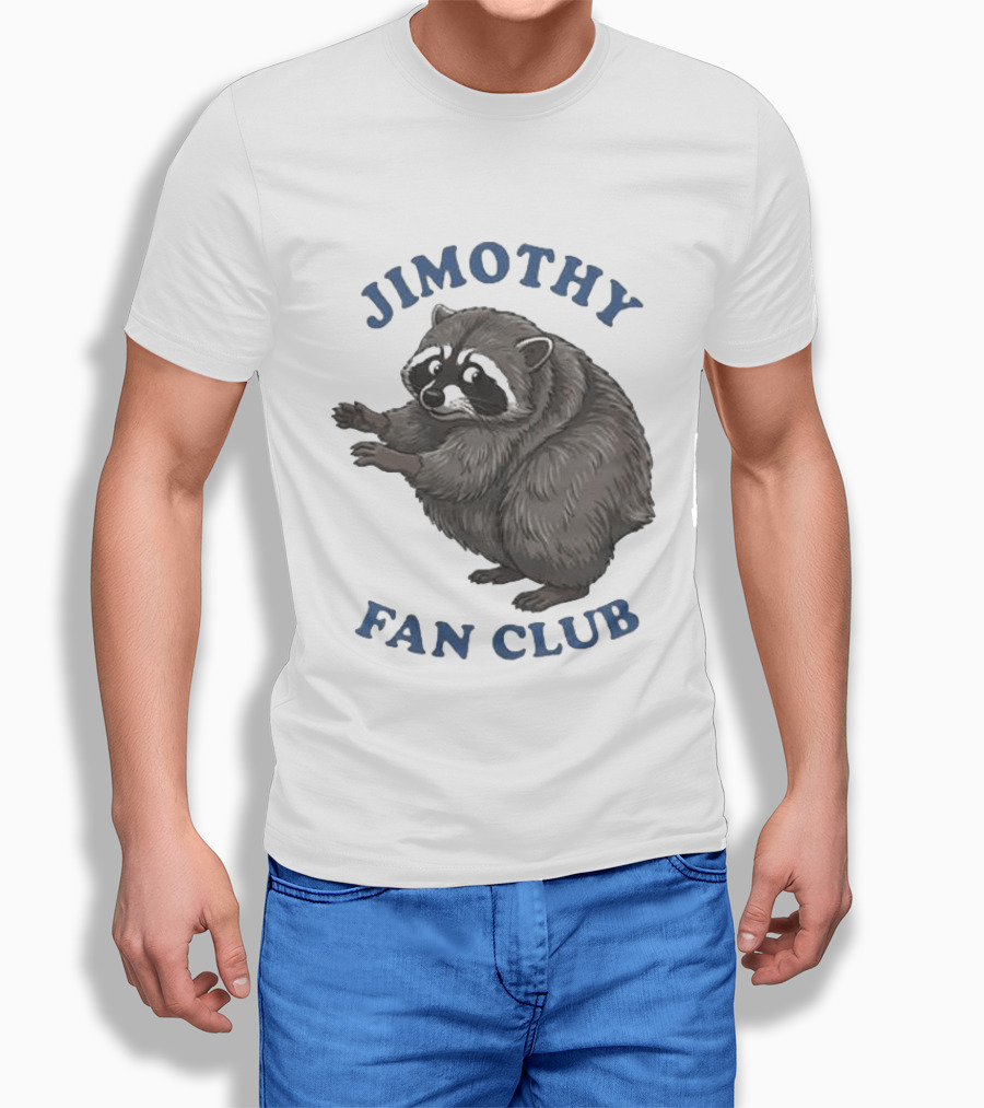 Jimothy Raccoon Fan Club T-Shirt