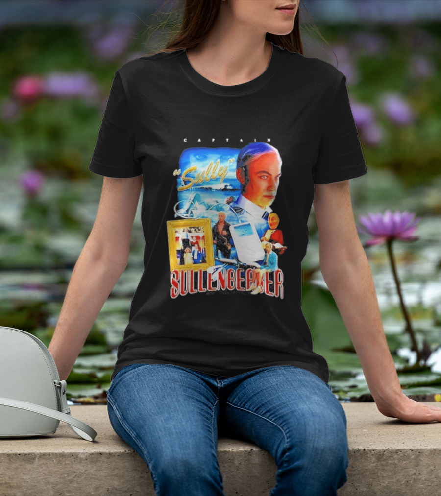Captain Sully Sullenberger Miracle On The Hudson Sully Sullenberger T-Shirt