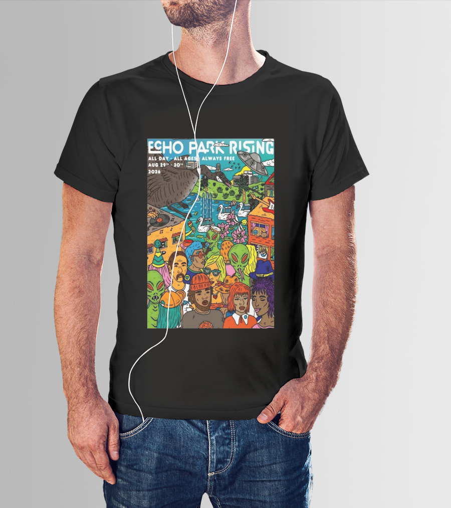 Echo Park Rising Los Angeles CA Aug 29 30 2026 All Ages Always Free T-Shirt