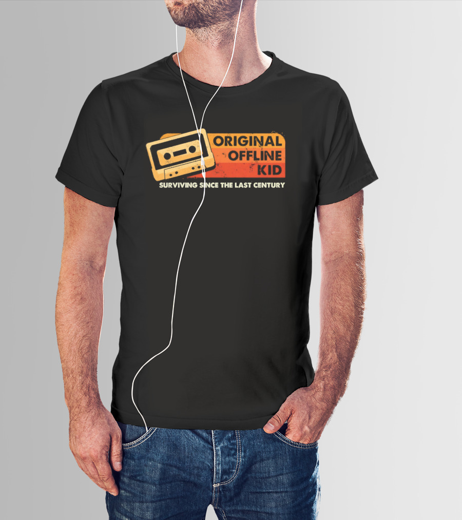 Original Offline Kid Cassette Surviving Since The Last Century T-Shirt