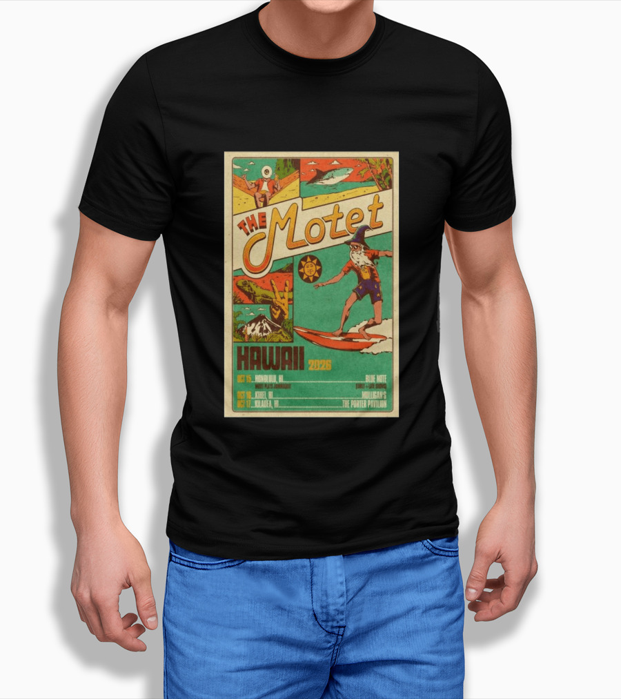 The Motet Hawaii 2026 Surf Wizard Tour Honolulu Kīhei Kilauea T-Shirt