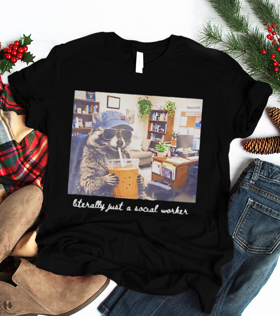 Social Work Is My Jam Literally Just A Social Worker Raccoon In Office With Drink T-Shirt