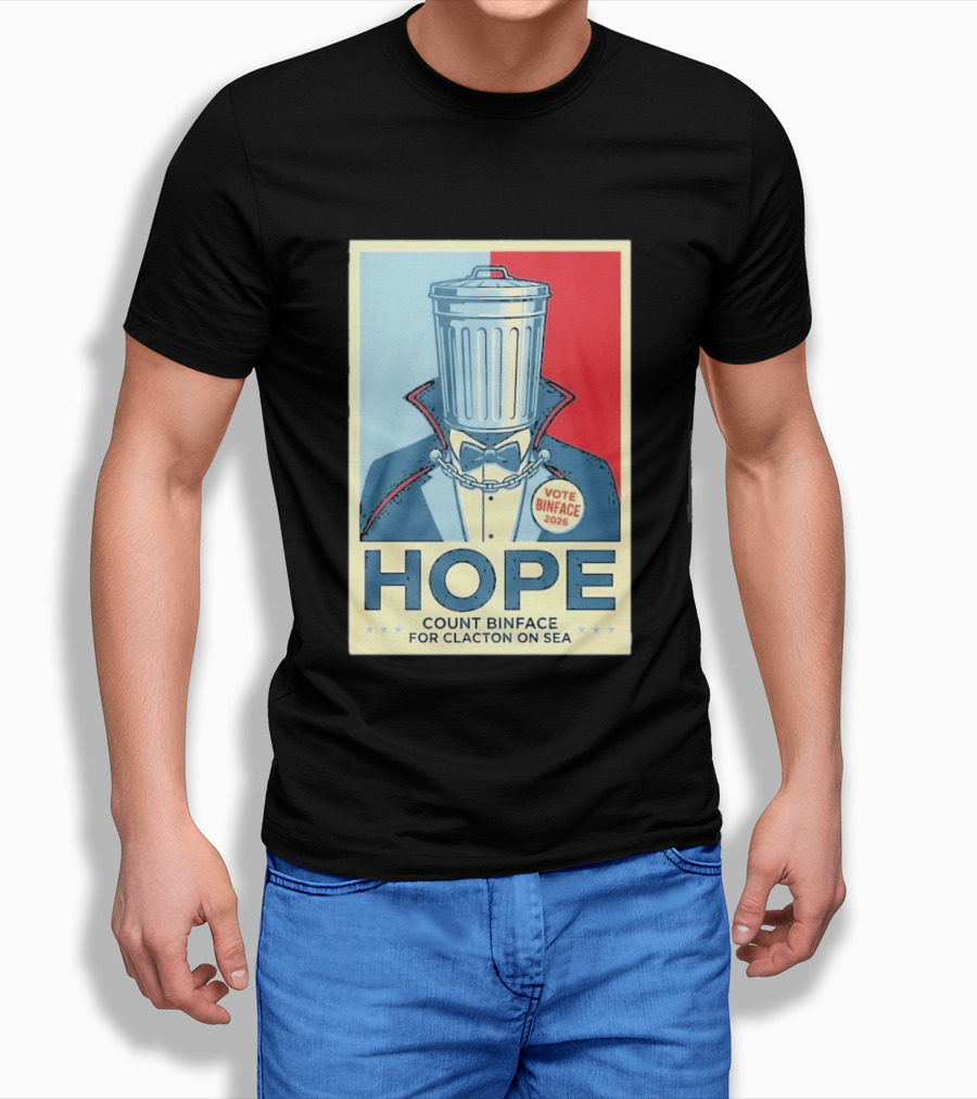 Vote Binface 2026 Hope Count Binface For Clacton On Sea T-Shirt