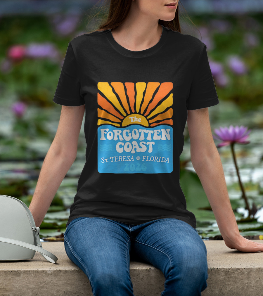 The Forgotten Coast St Teresa Florida 2026 Sunset Waves T-Shirt