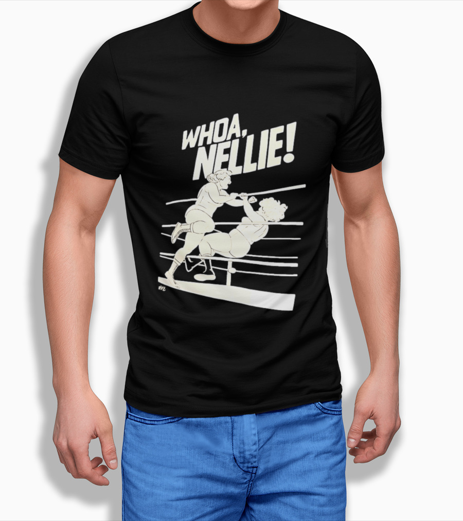 Whoa Nellie Women's Professional Wrestling Vintage Match T-Shirt