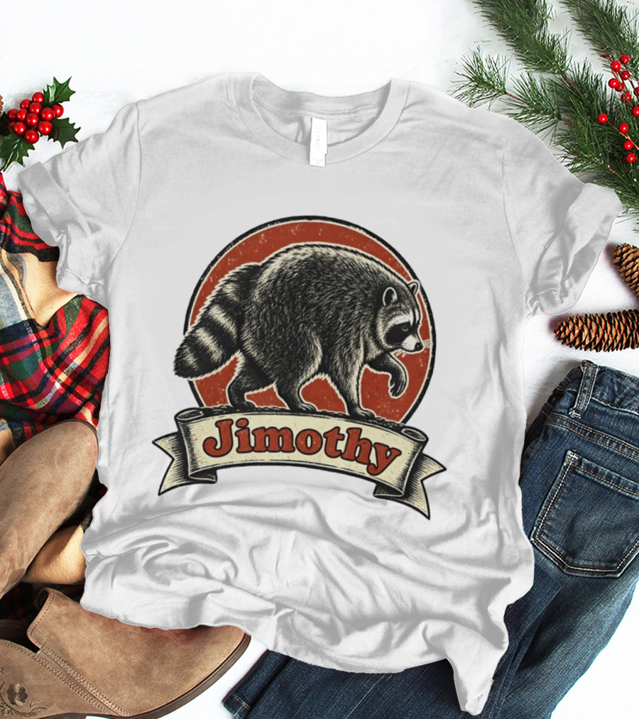 Jimothy Raccoon Vintage Style Meme T-Shirt