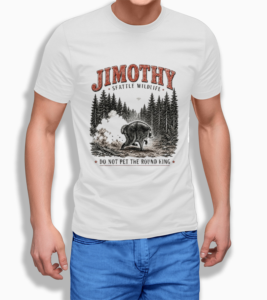 Jimothy Seattle Wildlife Do Not Pet The Round King Forest Scene T-Shirt