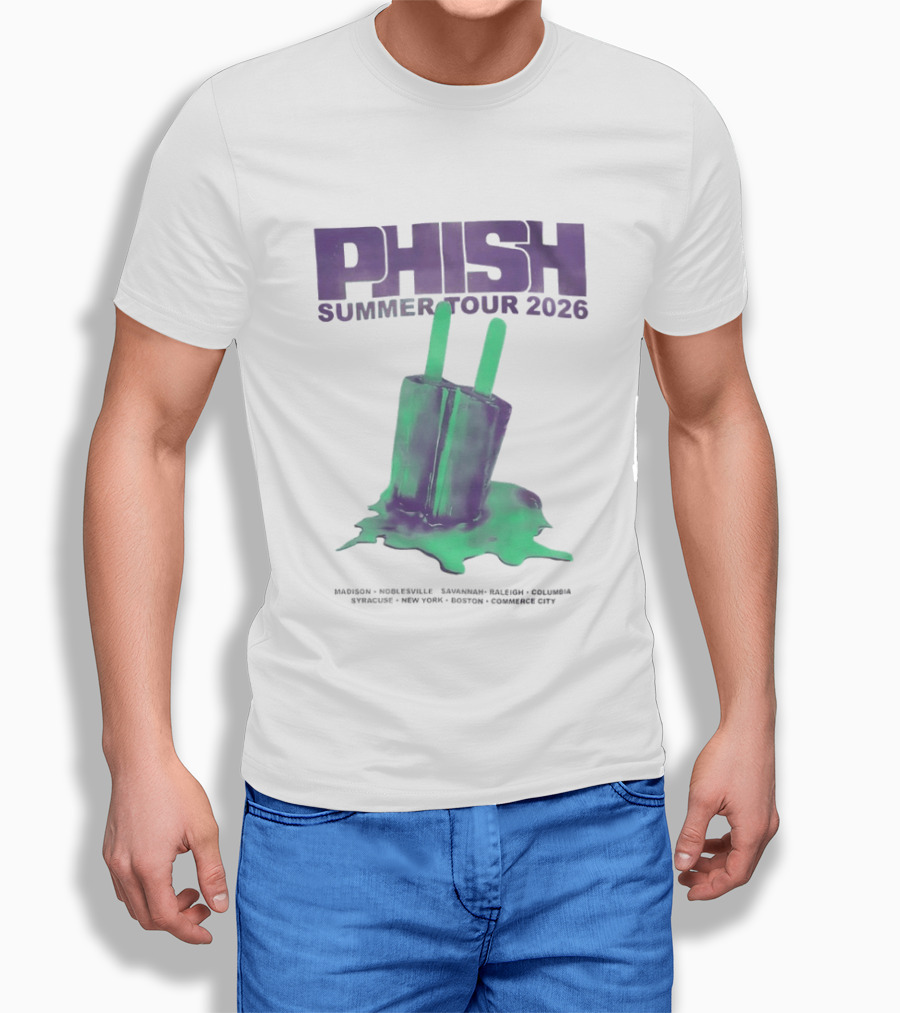 Phish Summer Tour 2026 Madison Noblesville Savannah Raleigh Columbia Syracuse NY Boston Pop T-Shirt
