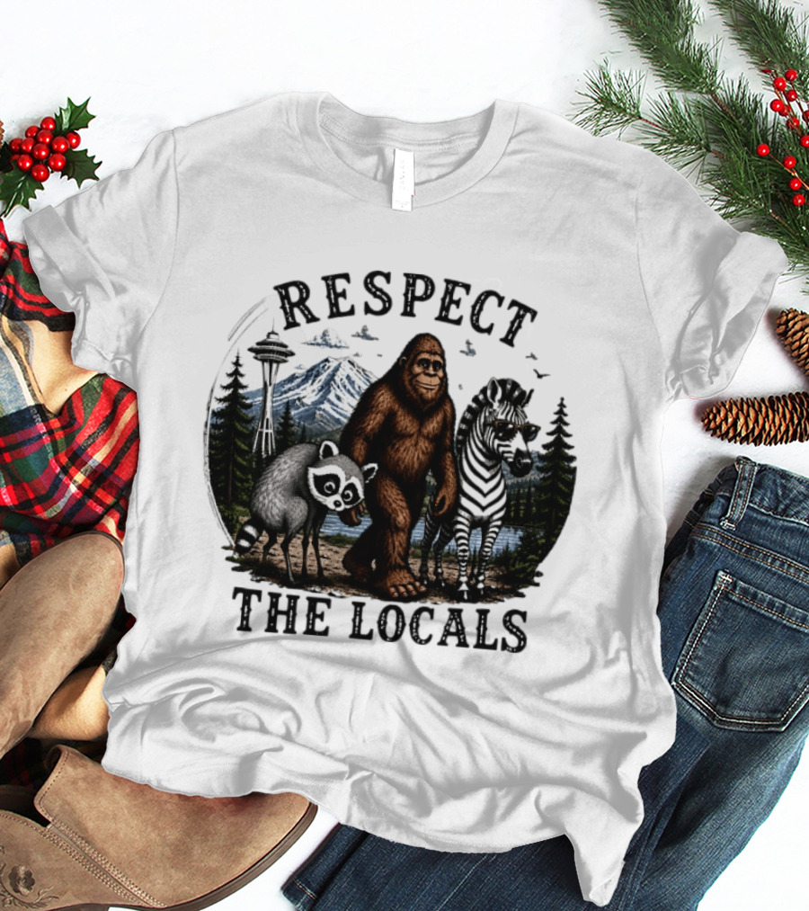 Respect The Locals Bigfoot Raccoon Zebra Seattle Space Needle Forest Scene T-Shirt