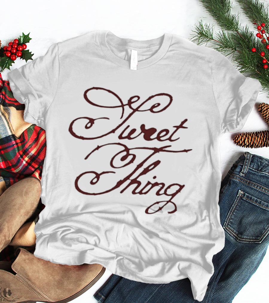 Sweet Thing Script Style Calligraphy T-Shirt