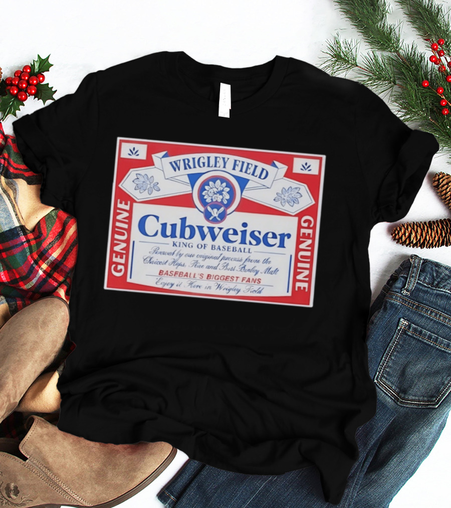 Wrigley Field Cubweiser Genuine Baseball's Biggest Fans T-Shirt