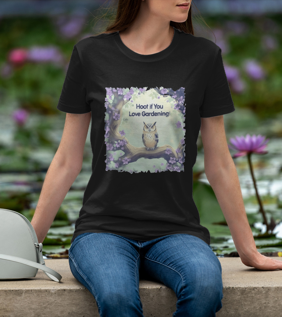 Hoot If You Love Gardening Owl In Blossom Tree T-Shirt